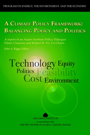 A Climate Policy Framework: Balancing Policy And Politics - Center For ...