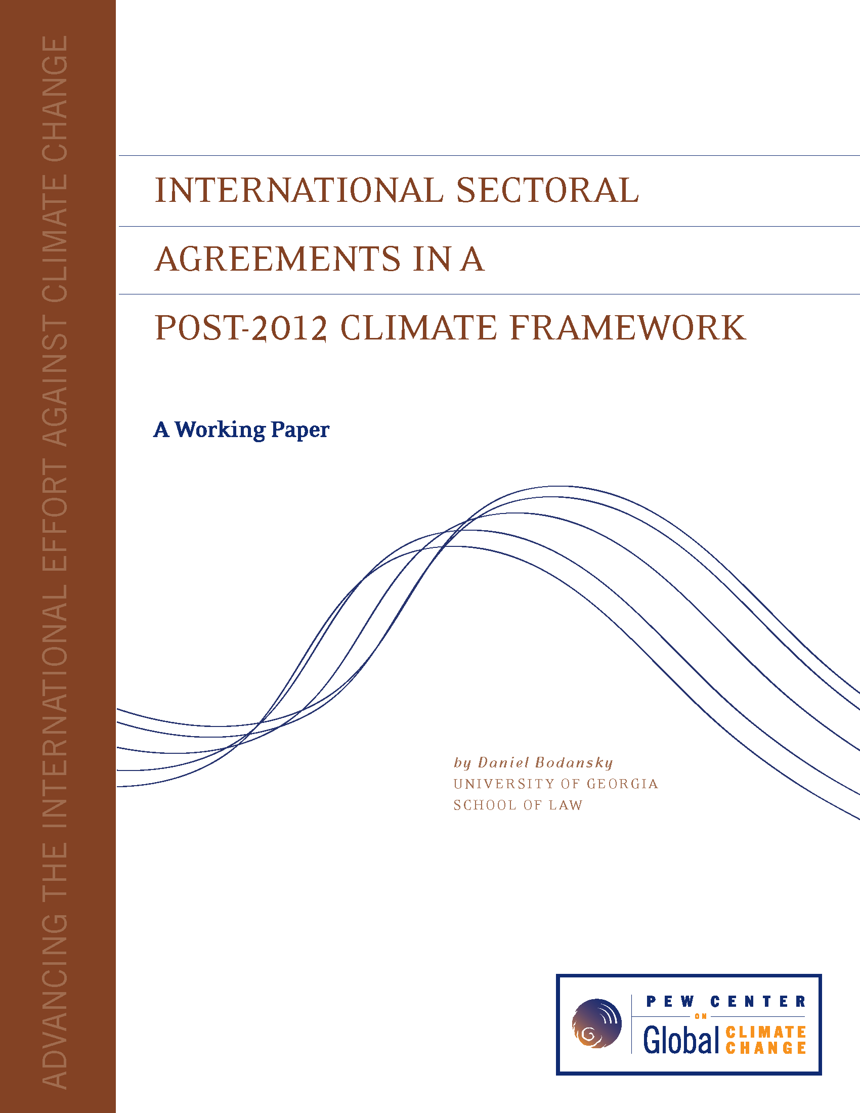 International Sectoral Agreements In A Post-2012 Climate Framework ...